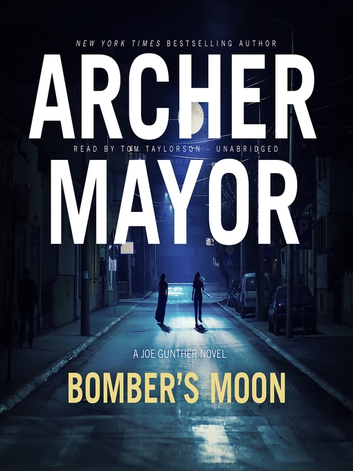 Title details for Bomber's Moon by Archer Mayor - Wait list